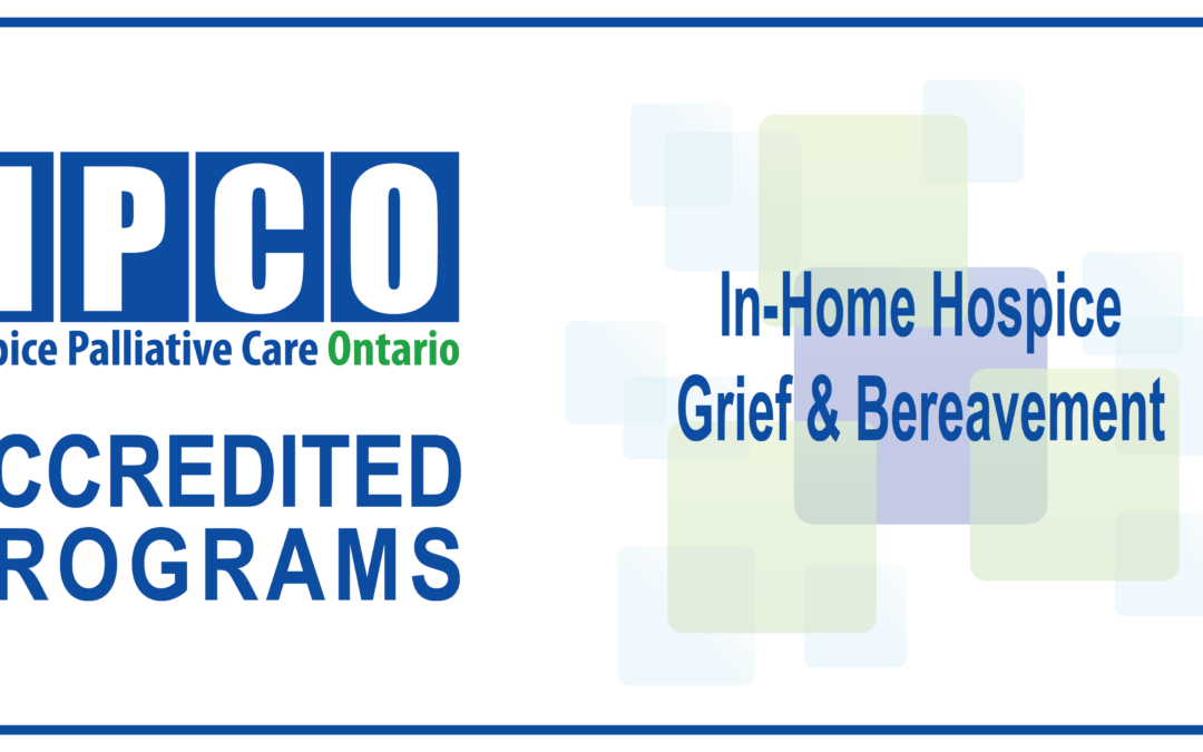 Home Hospice North Lanark achieves Accreditation from Hospice Palliative Care Ontario